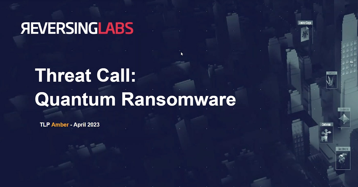 Virtual Threat Brief Quantum Ransomware