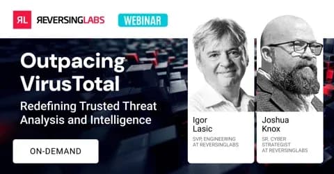 Outpacing VirusTotal: Redefining Trusted Threat Analysis and Intelligence