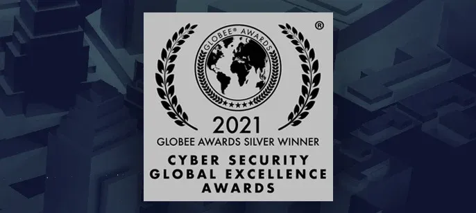 Globee Cyber Security Global Excellence Awards 2021 Silver Winner