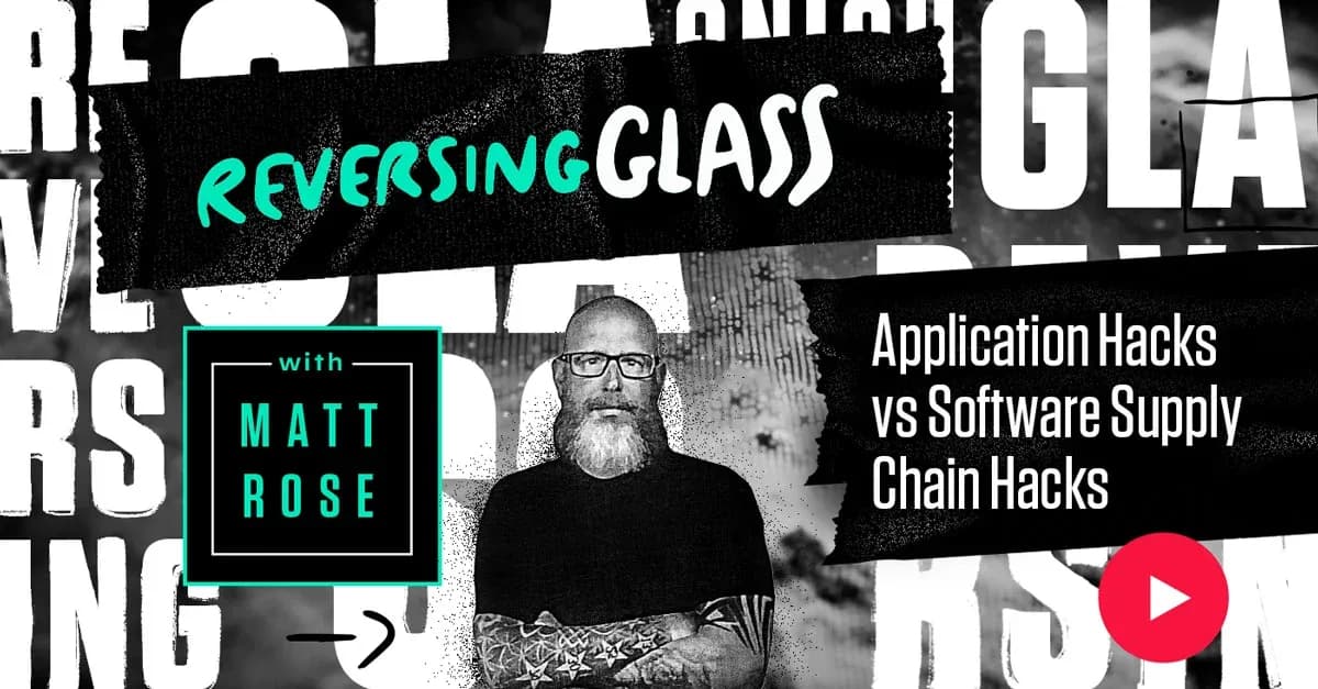 What's the difference between app sec and supply chain security? It's all in the hack