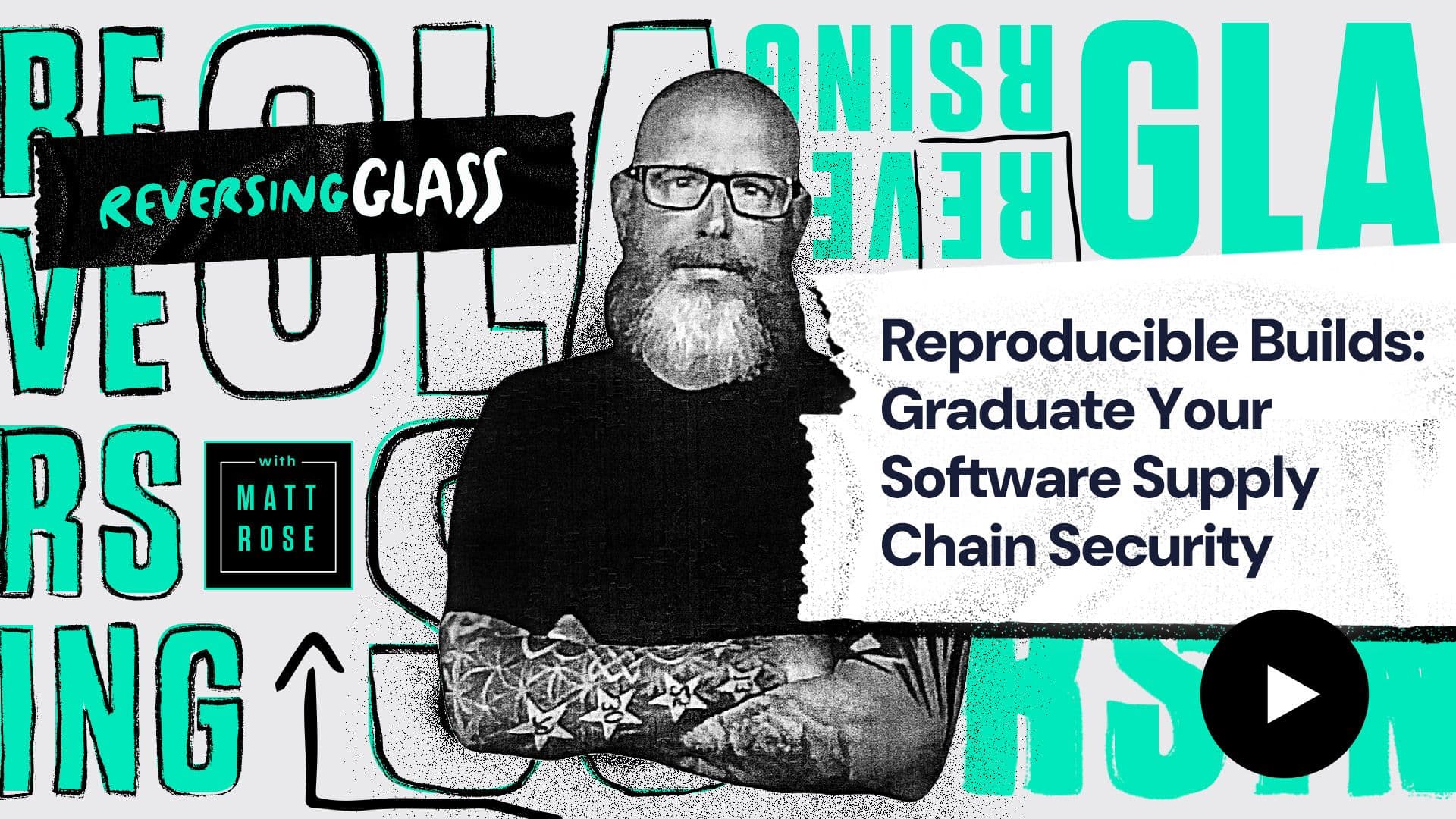 ReversingGlass on Reproducible Builds: Graduate Your Application Security