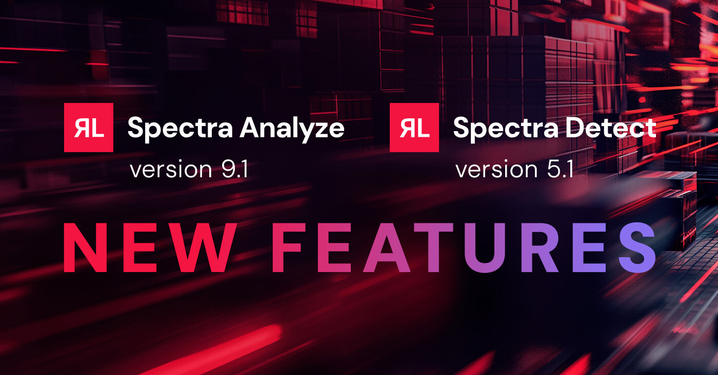 RL Spectra Advanced File Analysis and  Malware Detection Suite Updates