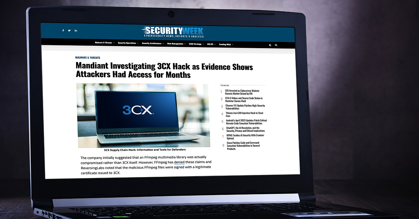 SecurityWeek: Mandiant Investigating 3CX Hack As Evidence Shows ...