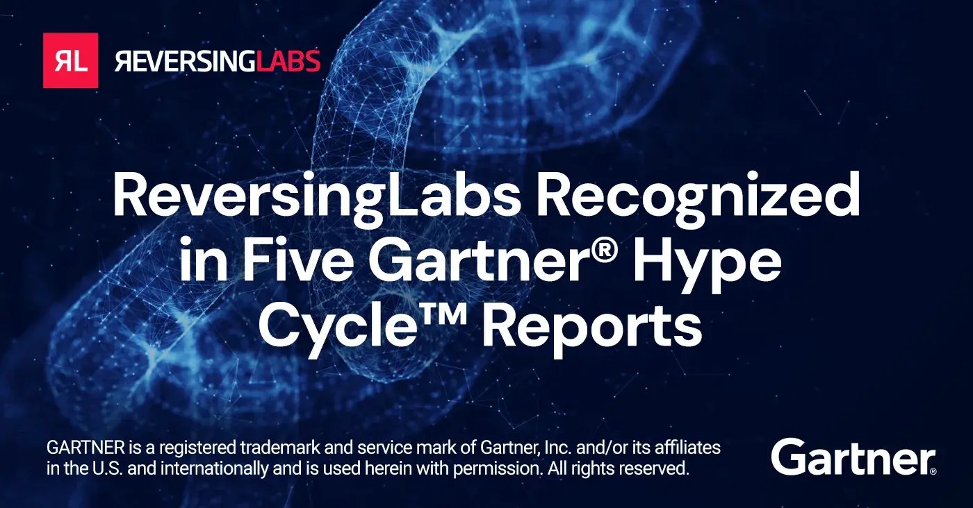 ReversingLabs Recognized in Five Gartner® Hype Cycle™ Reports