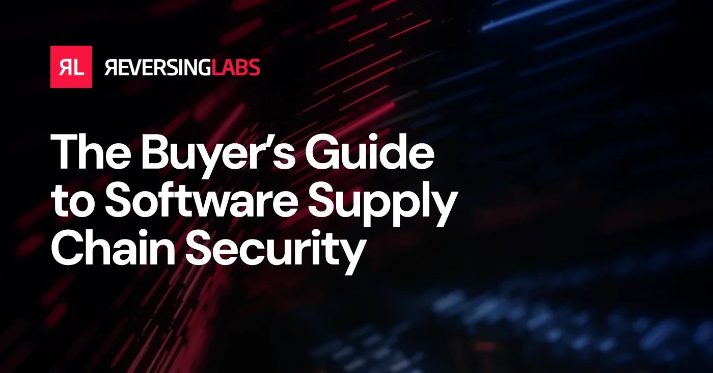 The Buyer's Guide to Software Supply Chain Security